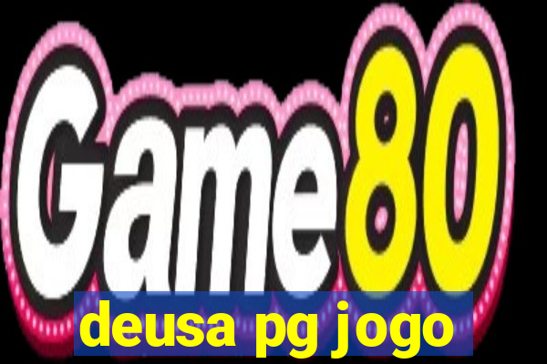 deusa pg jogo